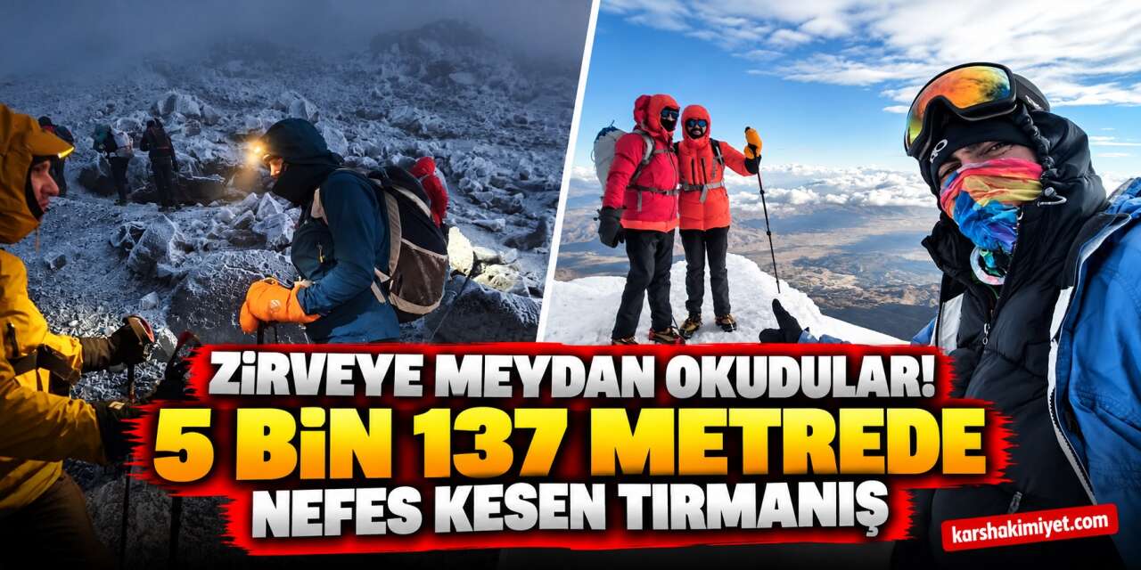 Zirveye Meydan Okudular! 5 Bin 137 Metrede Nefes Kesen Tırmanış
