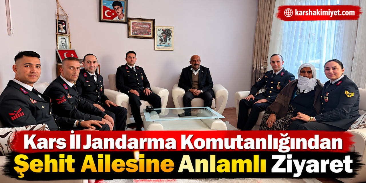 Kars İl Jandarma Komutanlığından Şehit Ailesine Anlamlı Ziyaret
