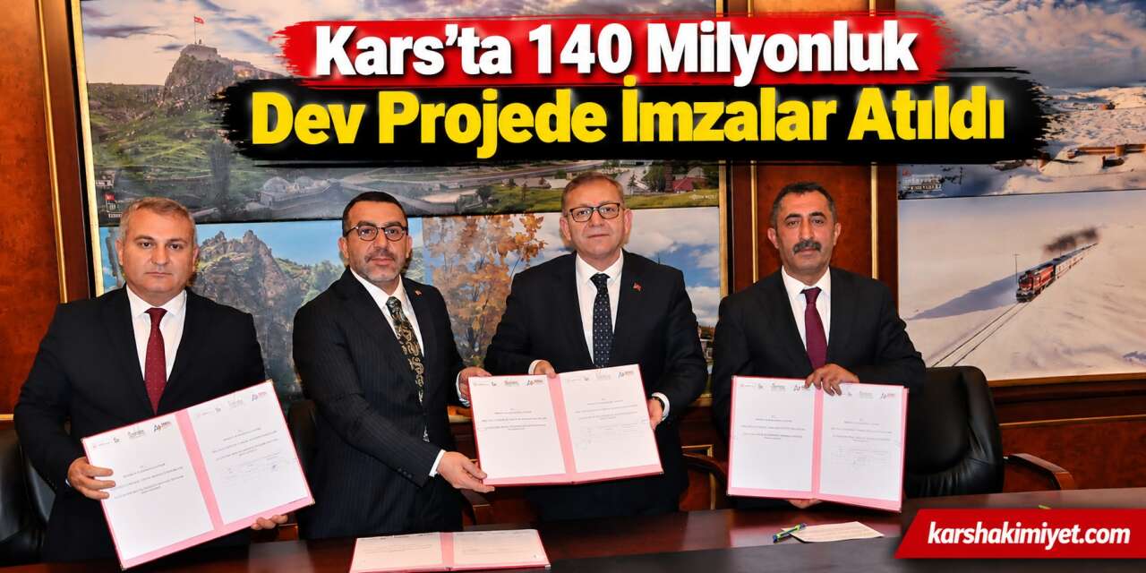 Kars’ta 140 Milyonluk Dev Projede İmzalar Atıldı: Tarihi Fabrika Bilim Üssüne Dönüşüyor