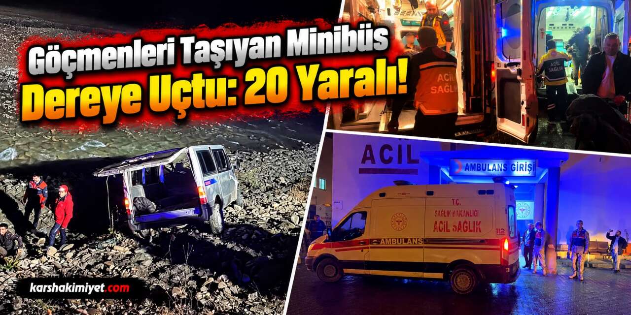 Göçmenleri Taşıyan Minibüs Dereye Uçtu: 20 Yaralı!