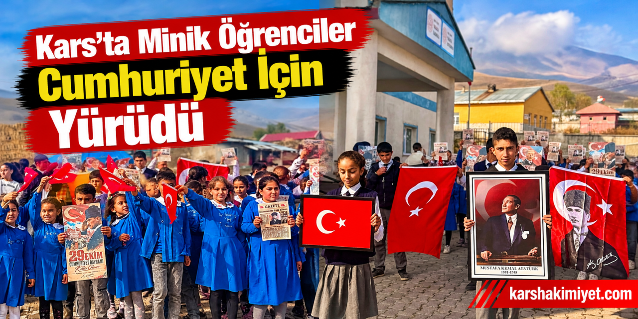 Kars’ta Minik Öğrenciler Cumhuriyet İçin Yürüdü