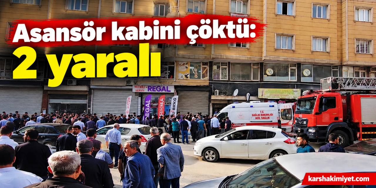 Asansör kabini çöktü: 2 yaralı