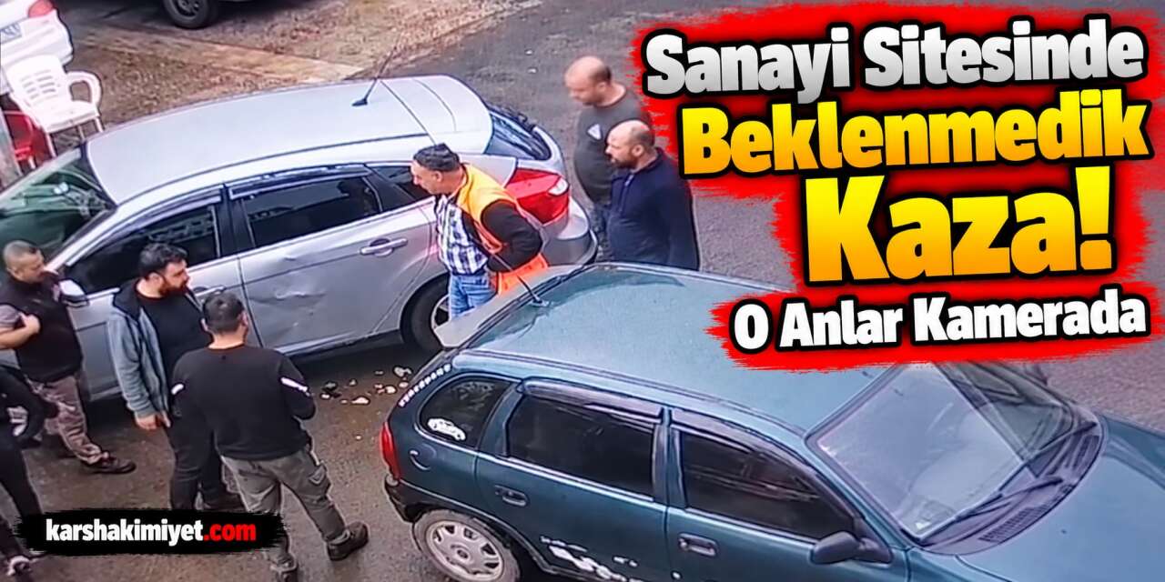 Sanayi Sitesinde Beklenmedik Kaza! O Anlar Kamerada