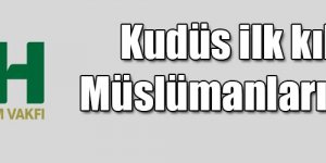 Kars İHH: Kudüs ilk kıblemiz ve Müslümanların toprağıdır