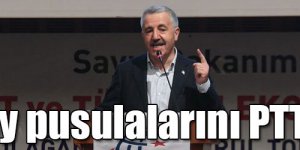 Bakan Arslan: "Seçimde oy pusulalarını PTT taşıyacak" 