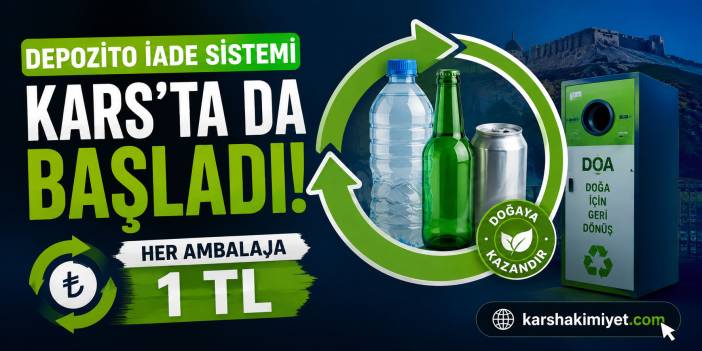 Kars'ta Doğa İçin Yeni Dönem: Depozito İade Sistemi Başladı, Her Ambalaja 1 Tl!