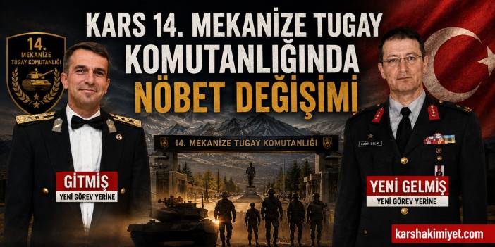 Kars 14. Mekanize Tugay Komutanlığında Nöbet Değişimi